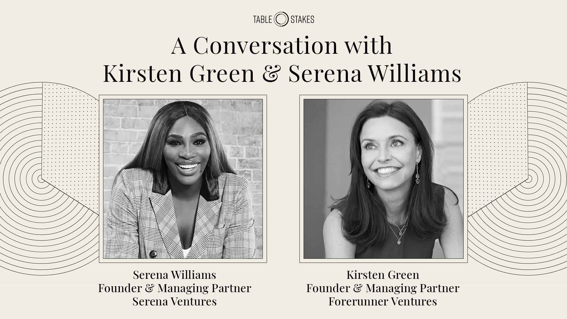 Blog 10 A conversation with Kirsten Green and Serena Williams | Table Stakes 2020